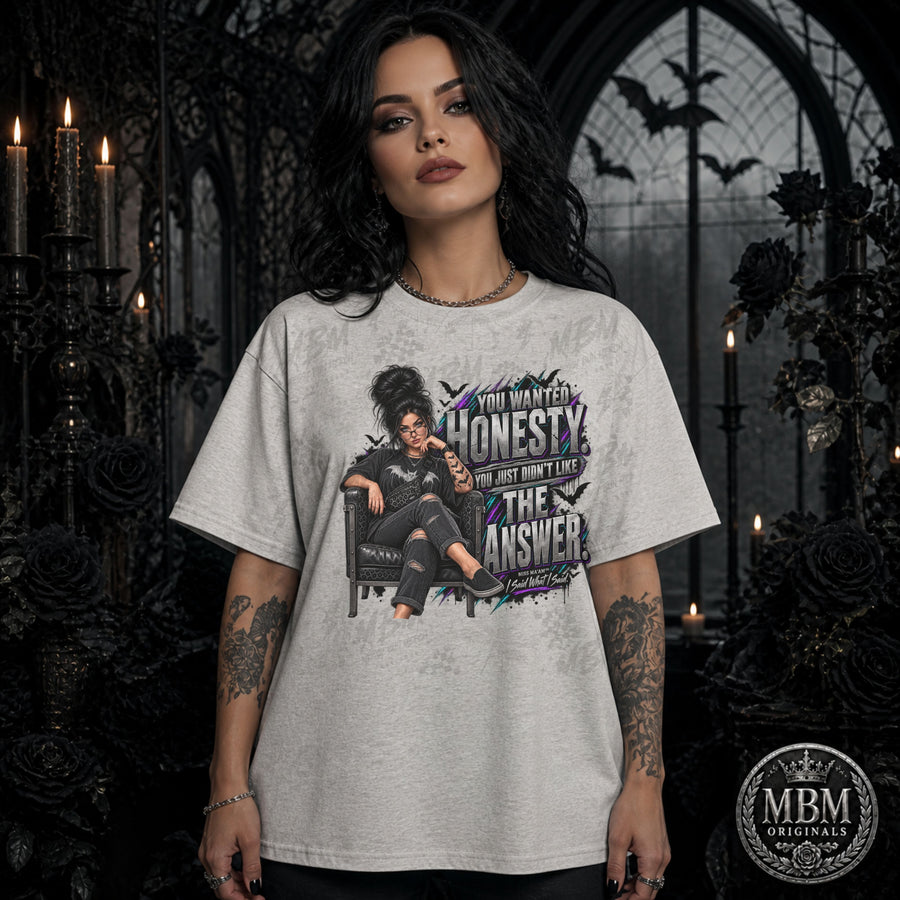 You Wanted Honesty PNG | Sassy Gothic Digital Download