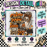 Candy Corn and Good Vibes Only Digital PNG