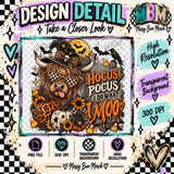 Hocus Pocus I Do What I Moo Digital PNG