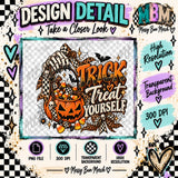 Trick or Treat Yourself Digital PNG