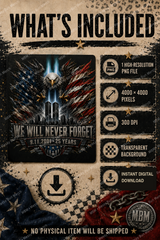 9/11 25th Anniversary PNG – We Will Never Forget Eagle Design