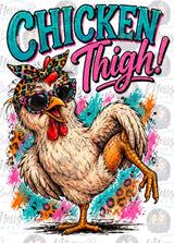 Funny Chicken Thigh PNG | Sarcastic Front Back Shirt Design (Digital Download)