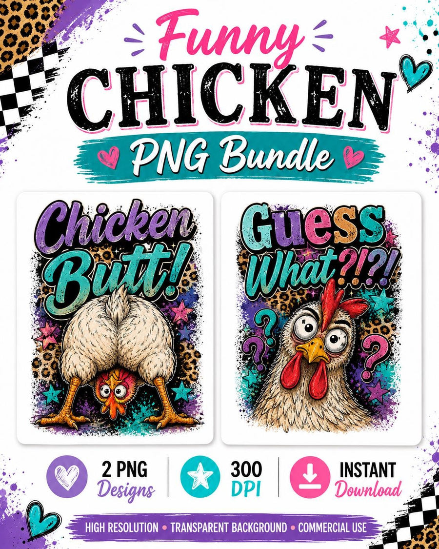 Funny Chicken PNG Bundle | Chicken Butt & Guess What | Farmhouse Sublimation Design