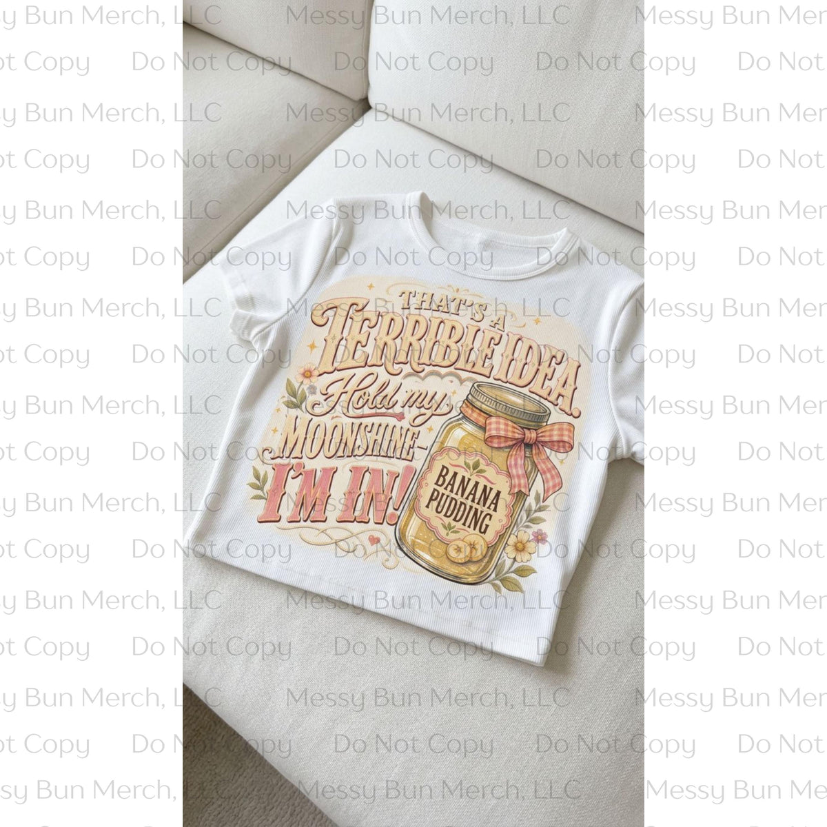Hold My Moonshine PNG, Southern Humor Shirt Design, Banana Pudding Sublimation Graphic