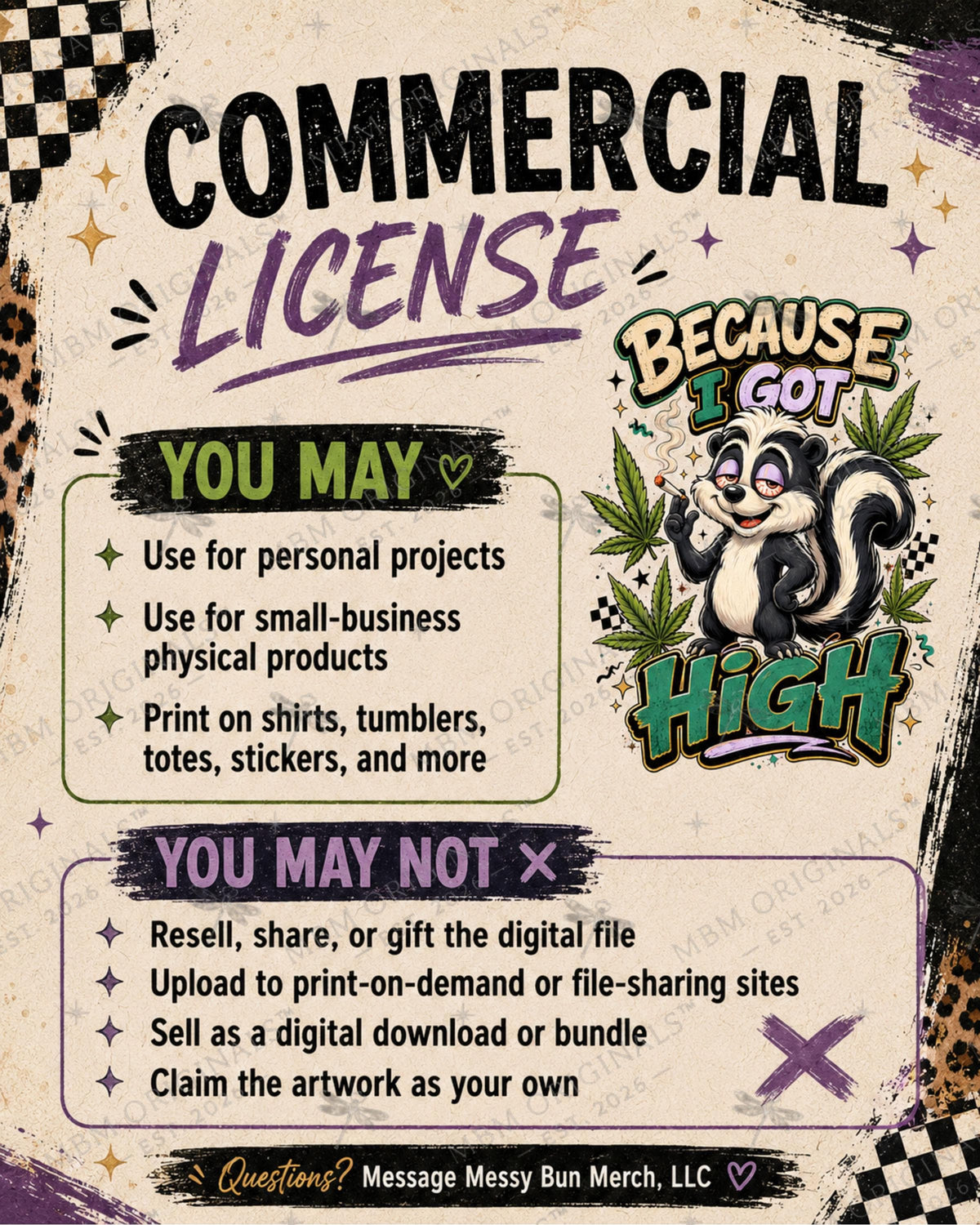 Because I Got High PNG, Funny Stoner Skunk Shirt Design, Cannabis Sublimation Graphic