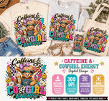 Caffeine Cowgirl Energy PNG, Highland Cow Western Shirt Design, Coffee Lover Sublimation Graphic