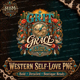 Grit Grace Good Instincts Western Compass Cowboy Boots PNG (Digital Download)